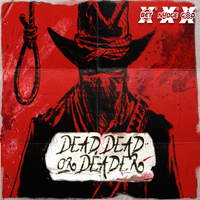 Dead, Dead, or Deader